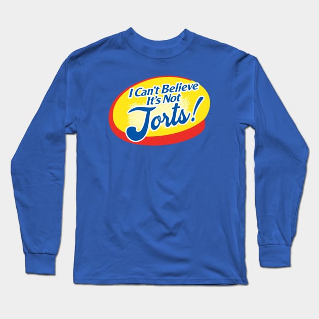 I Can't Believe It's Not Jorts! Long Sleeve T-Shirt by jadbean